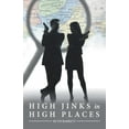 thumbnail image 1 of High Jinks in High Places, (Paperback), 1 of 1