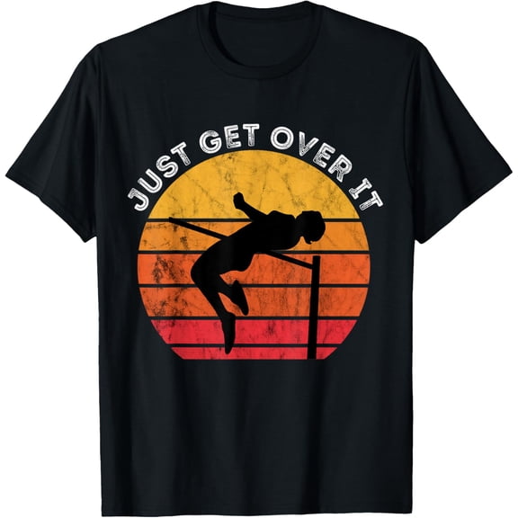 High Jump Vintage Retro Sunset Just Get Over It Jumping T-Shirt