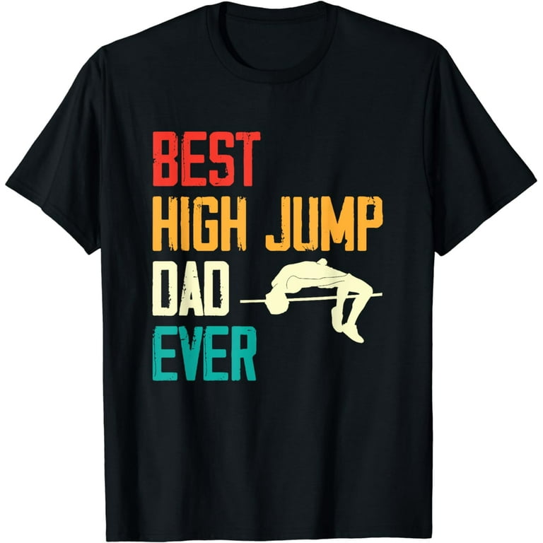 High Jump Shirt - Vintage Retro Track And Field T-Shirt High Jump Shirt - Vintage Retro Track And Field T-Shirt