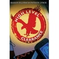 thumbnail image 1 of High Level Clearance  Paperback  Patrick Lynch, Marios Ellinas, 1 of 1