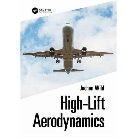 High-Lift Aerodynamics, (Paperback)
