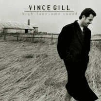 Pre-Owned Vince Gill - High Lonesome Sound (Cd) (Good)