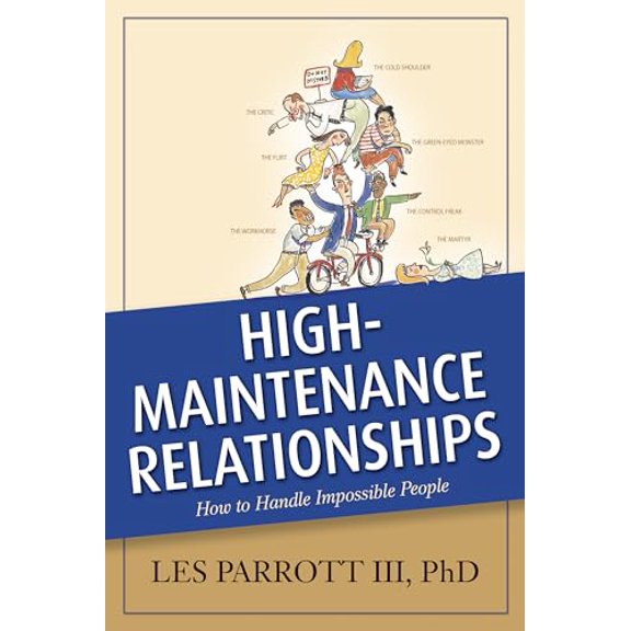 Pre-Owned High-Maintenance Relationships (Paperback) 0842314660 9780842314664