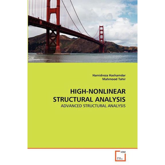 High-Nonlinear Structural Analysis