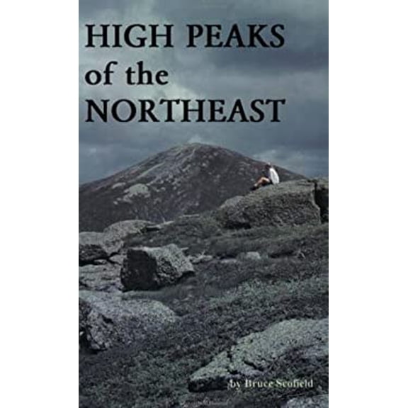 Pre-Owned High Peaks of the Northeast: A Peakbagger's Directory and Resource Guide to the Highest Summits in the Northeastern United States (Paperback) 0962480142 9780962480140