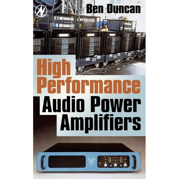 High Performance Audio Power Amplifiers (Hardcover)