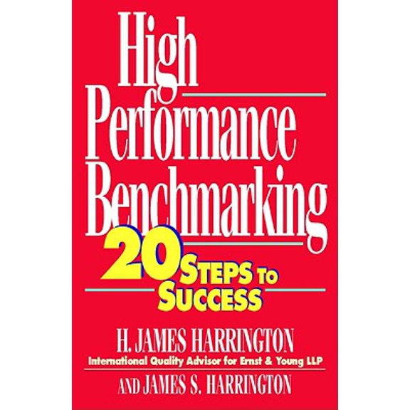 Pre-Owned High Performance Benchmarking: 20 Steps to Success, 9780070267749, 007026774X, Paperback, 1 edition