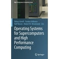 thumbnail image 1 of High-Performance Computing Operating Systems for Supercomputers and High Performance Computing, Book 1, (Hardcover), 1 of 1