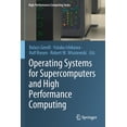 thumbnail image 1 of High-Performance Computing Operating Systems for Supercomputers and High Performance Computing, Book 1, (Paperback), 1 of 1