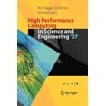 thumbnail image 1 of High Performance Computing in Science and Engineering ' 07: Transactions of the High Performance Computing Center, Stutt, (Paperback), 1 of 1