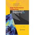 thumbnail image 1 of High Performance Computing in Science and Engineering '12: Transactions of the High Performance Computing Center, Stuttg, (Paperback), 1 of 1