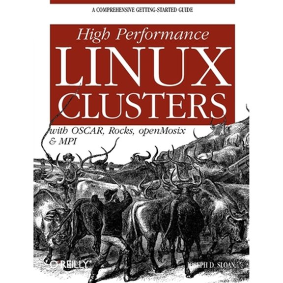 Pre-Owned High Performance Linux Clusters: With OSCAR, Rocks, openMosix, and MPI (Paperback) 0596005709 9780596005702