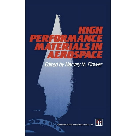 High Performance Materials in Aerospace, (Hardcover)