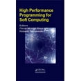 thumbnail image 1 of High Performance Programming for Soft Computing, (Hardcover), 1 of 1