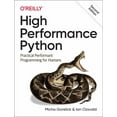 thumbnail image 1 of High Performance Python: Practical Performant Programming for Humans (Paperback), 1 of 1