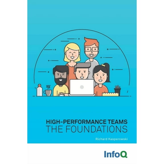 High-Performance Teams, (Paperback)