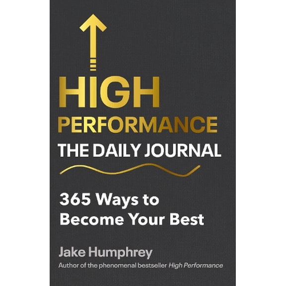 High Performance: The Daily Journal Jake Humphrey (Hardcover)