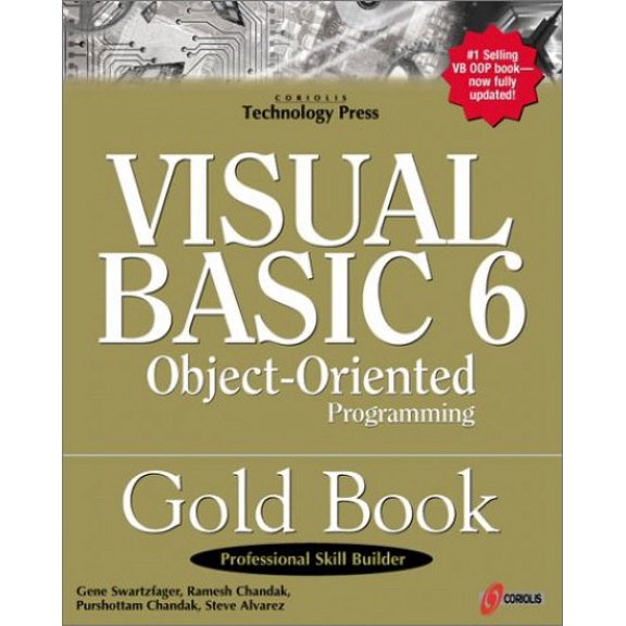 Pre-Owned Visual Basic 6 Object-Oriented Programming Gold Book: Everything You Need to Know About Microsoft's New ActiveX Release (Paperback) 1576102556 9781576102558