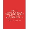 thumbnail image 1 of High Performance and Sustainable Building Requirements : Unified Facility Criteria UFC 1-200-02 (Paperback), 1 of 1