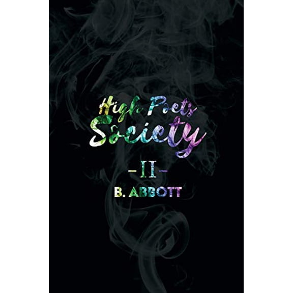 Pre-Owned High Poets Society II (Paperback) 1945322098 9781945322099