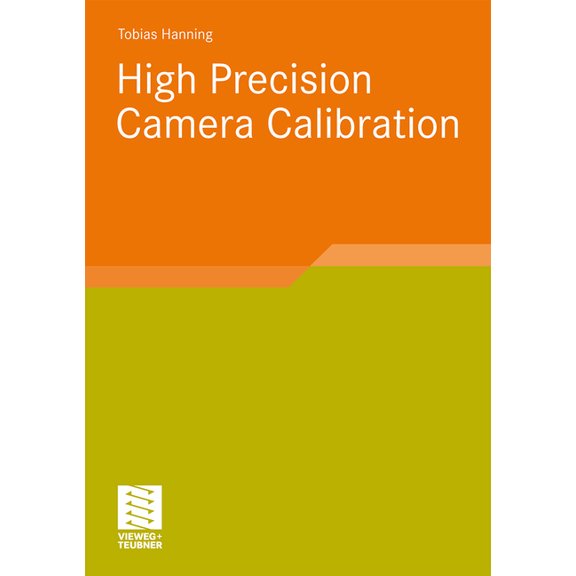 High Precision Camera Calibration, (Paperback)