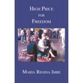 thumbnail image 1 of Pre-Owned High Price for Freedom (Paperback) 1636830102 9781636830100, 1 of 1