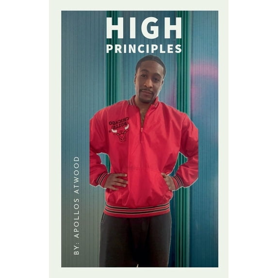 High Principles, (Paperback)