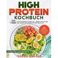 thumbnail image 1 of High Protein Kochbuch: Über 100 innovative Rezepte für jeden Tag - Steigere deine Energie, baue Muskeln auf und fühle di, (Paperback), 1 of 1