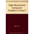 thumbnail image 1 of Pre-Owned High-Resolution Computer Graphics Using C (Paperback) 0470216344 9780470216347, 1 of 1