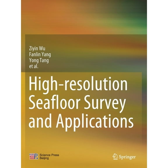High-Resolution Seafloor Survey and Applications, (Paperback)