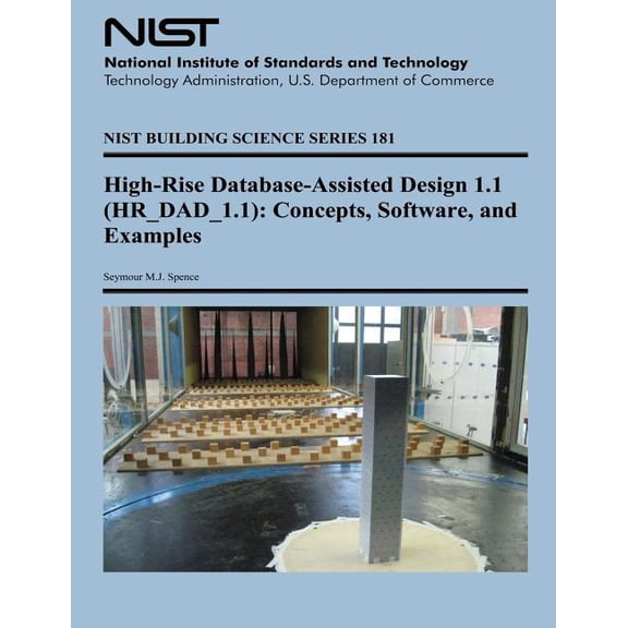 High-Rise Database-Assisted Design 1.1 (HR_DAD_1.1): Concepts, Software, and Examples (Paperback)