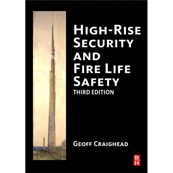 Pre-Owned High-Rise Security and Fire Life Safety [With CDROM] (Hardcover) 1856175553 9781856175555