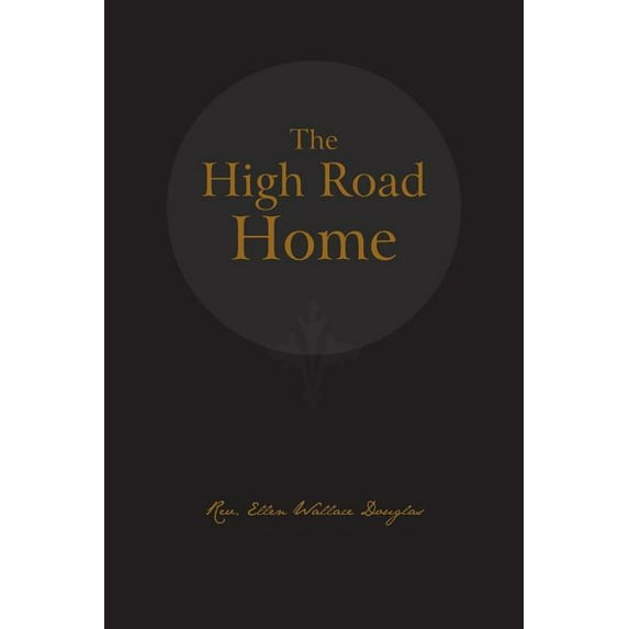 The High Road Home, (Paperback)