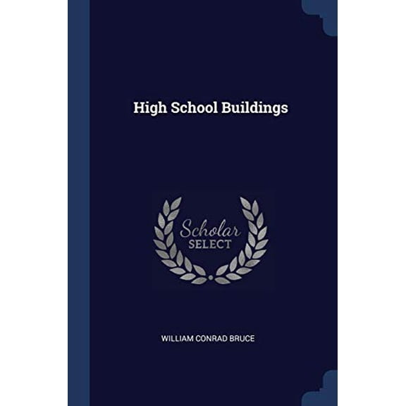 High School Buildings (Paperback)