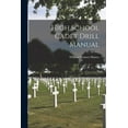 thumbnail image 1 of High School Cadet Drill Manual [microform] (Paperback), 1 of 1