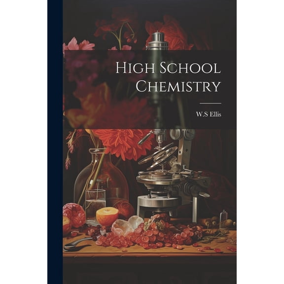 High School Chemistry (Paperback)