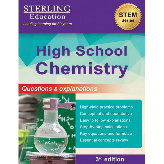 High School Chemistry: Questions & Explanations for High School Chemistry, (Paperback)
