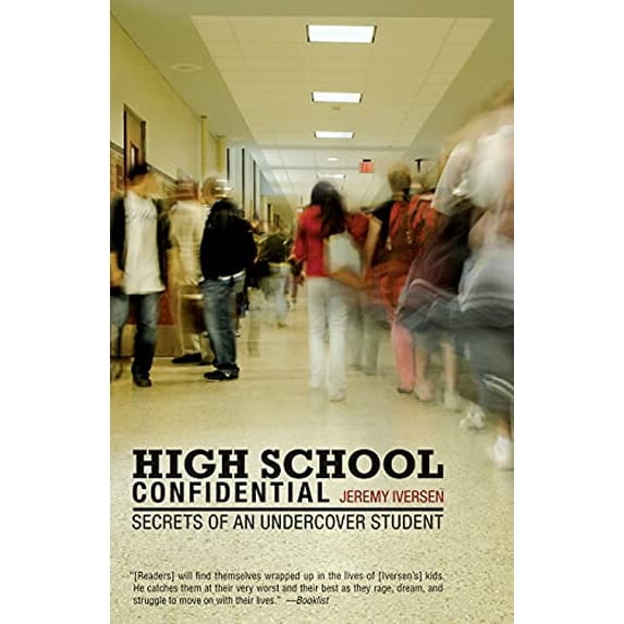Pre-Owned High School Confidential: Secrets of an Undercover Student (Paperback) 074328366X 9780743283663