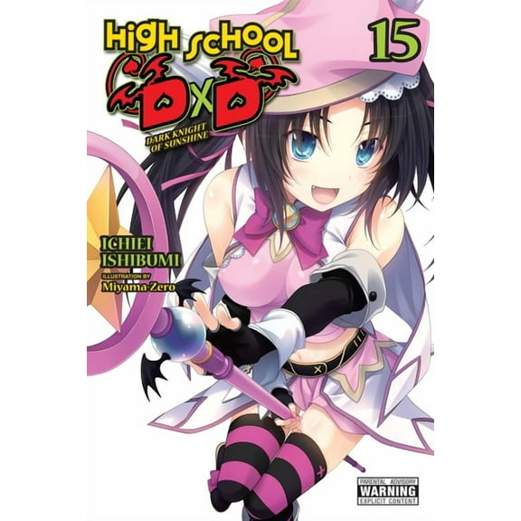 High School DXD (Light Novel) High School DXD, Vol. 15 (Light Novel): Dark Knight of Sunshine, Book 15, (Paperback)