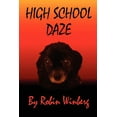 thumbnail image 1 of High School Daze, (Paperback), 1 of 1