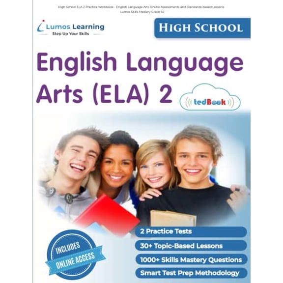 Pre-Owned High School ELA 2 Practice Workbook - English Language Arts Online Assessments and Standards-based Lessons: Lumos Skills Mastery Grade 10 Paperback