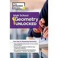 thumbnail image 1 of Pre-Owned High School Geometry Unlocked: Your Key to Mastering Geometry (Paperback) by The Princeton Review, Heidi Torres, 1 of 1