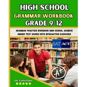 High School Grammar Workbook Grade 9-12 Grammar Practice Workbook High School Achieve Higher Test Scores with Interact, Paperback
