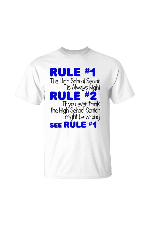 High School Senior Always Right Funny Class Of 2022 TShirt