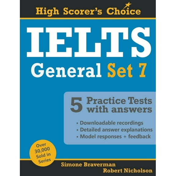 High Scorer's Choice IELTS 5 Practice Tests, General Set 7: Tests No. 31-35, Book 14, (Paperback)