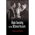 thumbnail image 1 of High Society in the Third Reich (Paperback), 1 of 1