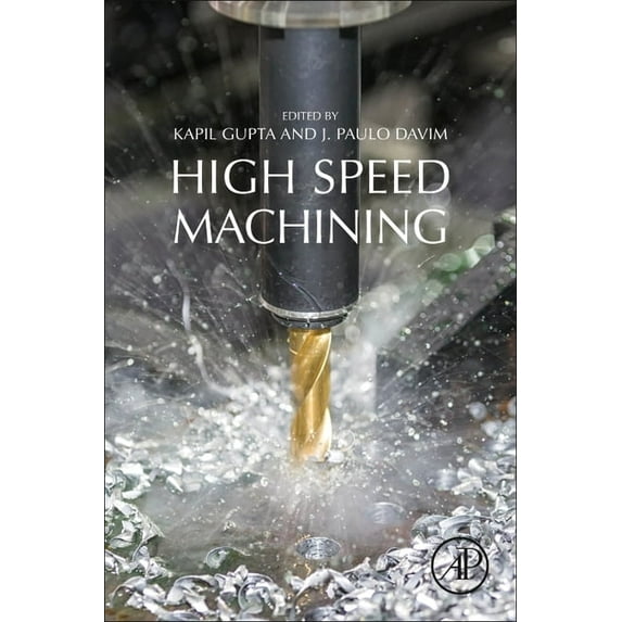 High-Speed Machining, (Paperback)