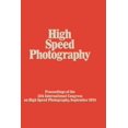 thumbnail image 1 of High Speed Photography: Proceedings of the Eleventh International Congress on High Speed Photography, Imperial College, , (Paperback), 1 of 1