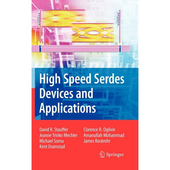 High Speed Serdes Devices and Applications, (Hardcover)
