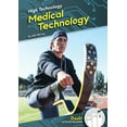 thumbnail image 1 of High Technology: Medical Technology (Hardcover), 1 of 1